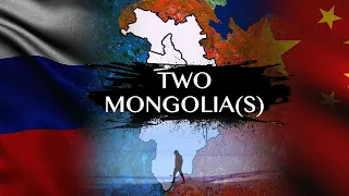 How Mongolia Split Into Two (and will NEVER reunite...)