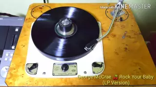 George McCrae 🍒 Rock Your Baby(LP Version)