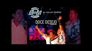 Bruno e Marrone & Claudia Leitte - Doce desejo