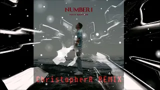 Nico Santos - Number 1 (ChristopherR Remix)