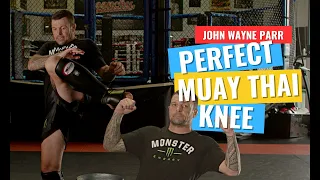 PERFECT MUAY THAI KNEE - WITH LEGEND JOHN WAYNE PARR