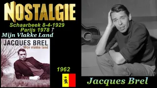 Jacques Brel   Mijn Vlakke Land 1962