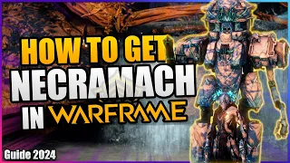 How To Get a Necramech In Warframe | 2024 beginners guide