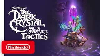 The Dark Crystal: Age of Resistance Tactics - Launch Trailer - Nintendo Switch