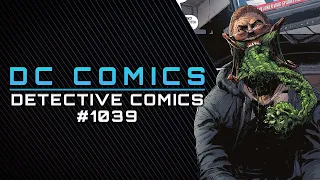 A Vile Origin | Detective Comics #1039 Review & Storytime