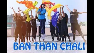 BAN THAN CHALI (Devesh Mirchandani) with Sangvi