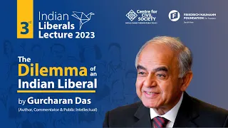 3rd Indian Liberals Annual Lecture | The Dilemma of an Indian Liberal by Gurcharan Das
