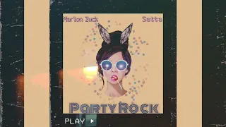 Marlon Zuck, Sette - Party Rock Anthem (Remix)