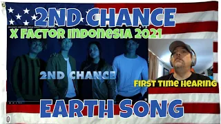 2ND CHANCE - EARTH SONG (Michael Jackson) - X Factor Indonesia 2021 - First Time Hearing - WOW