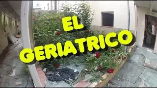 Exploramos un Geriatrico enorme (LUGARES ABANDONADOS)