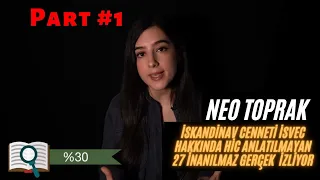 Neo Toprak | İskandinav Cenneti İSVEÇ Hakkında Hiç ANLATILMAYAN 27 İnanılmaz GERÇEK İZLİYOR (part 1)