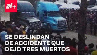 Arrancones de tráileres dejan 3 muertos: Autoridades de Epazoyucan, Hidalgo, se deslindan - En Punto