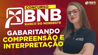 Concurso Banco do Nordeste BNB: Questões de COMPREENSÃO E INTERPRETAÇÃO DE TEXTOS