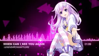 Nightcore - When Can I See You Again