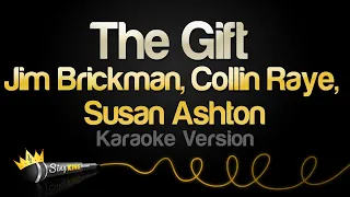 Jim Brickman, Collin Raye, Susan Ashton - The Gift (Karaoke Version)