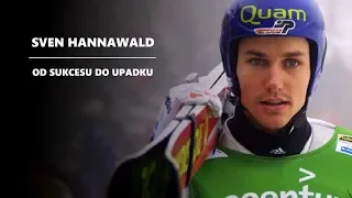 Sven Hannawald - Od sukcesu do upadku