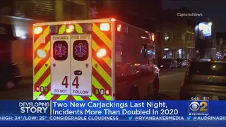 Two New Carjackings Reported Monday Night, Incidents More Than Doubled In 2020