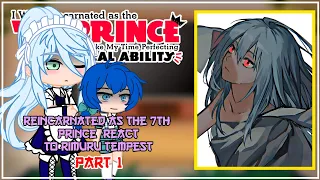 Reincarnated as a 7th prince React To Rimuru Tempest | Rimuru X Chloe | Gacha React | 1/?