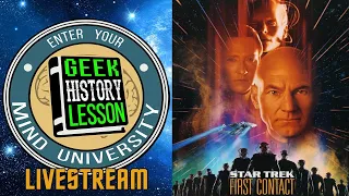 Star Trek First Contact Movie Retrospective - Geek History Lesson