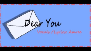 Dear You [Original English Lyrics]