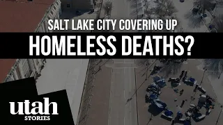 Is Salt Lake City Covering Up Homeless Deaths?