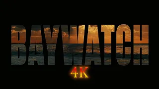 Baywatch - Season 5 Opening credits in 4K