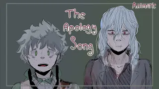 The Apology (song) - [BNHA Animatic]