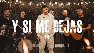 Nico Hernández l Y Si Me Dejas (Video Oficial)
