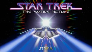 (JTVFX) Warp 7 - Star Trek: The Motion Picture (Re-creation)
