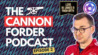 Cannon Forder | Episode 2' w/ James B from AFTV | Arsenal Transfer Window