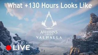 AC Valhalla - What 130+ Hours Looks Like - #ACSisterhood *POTENTIAL SPOILERS*