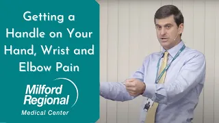 From Carpal Tunnel to Tennis Elbow - Getting a Handle on Your Hand, Wrist and Elbow Pain