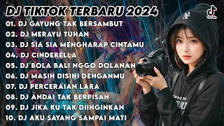 DJ TIKTOK TERBARU 2024 - DJ GAYUNG TAK BERSAMBUT x DJ MERAYU TUHAN | DJ SLOW FULL BASS