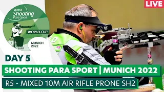 WSPS Munich 2022 World Cup | DAY 5 | R5 - mixed 10m air rifle prone SH2