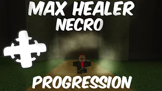 Max Healer Necromancer Progression | Rogue Lineage