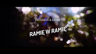 Viki Gabor & Kayah - Ramię w ramię (Official Music Video)