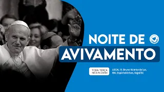 Noite de Avivamento São João Paulo II // 09.04.2024 // Comunidade Transfiguração