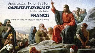 GAUDETE ET EXULTATE - Apostolic Exhortation of Pope Francis (Audio with Caption)