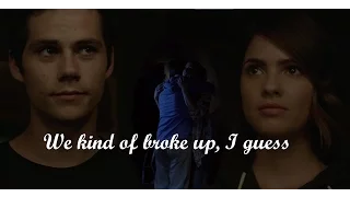 Stiles & Malia || We kind of broke up, I guess