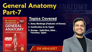 🔴 Live ||  General Anatomy: (Part -7) Bony Markings, Ossification & its Types, Bursae