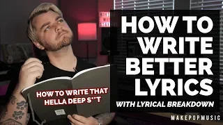 How To Write Lyrics (With Lyrical Analysis) | Make Pop Music