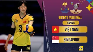 🔴Live: Vietnam - Singapore | Group B - Women's Volleyball SEA Games 32