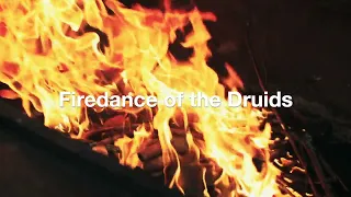 Firedance of the Druids