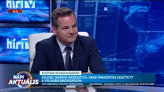 Napi aktuális - Németh Balázs és Márton Anita (2023-08-28) - HÍR TV