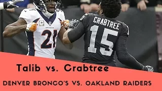 Michael Crabtree & Aqib Talib Fight Scuffle & Spar Denver Broncos Oakland Raiders Game NFL 2017