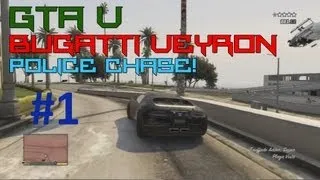 GTA V Cop Chase With Fully Customized Bugatti!