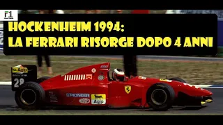 Hockenheim 1994: Il giorno in cui la FERRARI tornò alla VITTORIA dopo 4 anni