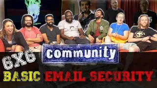 Community - 6x6 Basic Email Security - Group Reaction