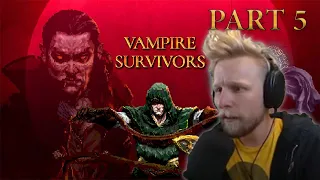 QUIN69 PLAYS: VAMPIRE SURVIVORS PART 5