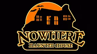 Nowhere Haunted House 2022